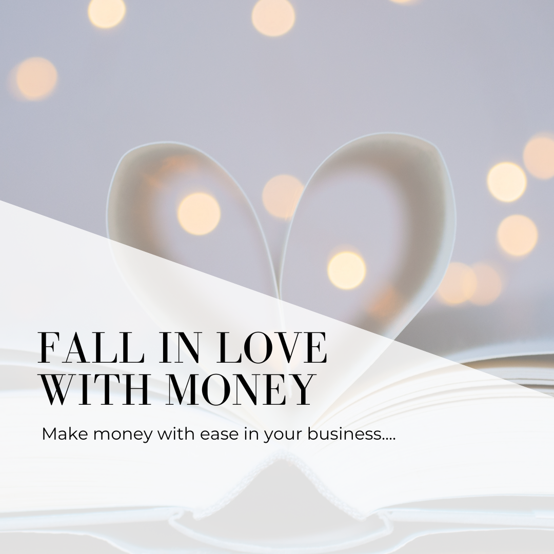Fall in Love with Making Money