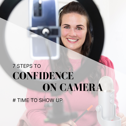 7 Steps to Confidence On Camera